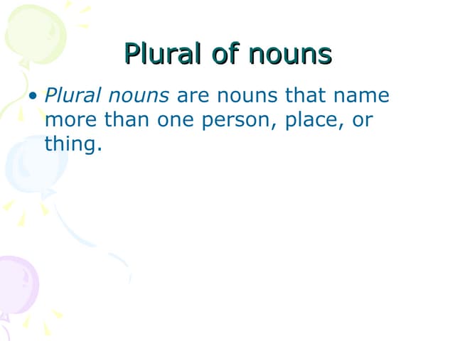 Class 1  Plural Of Nouns   Iza May 16 2009
