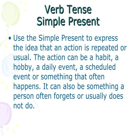 Class 1  Verb Tense   Iza May 16 2009