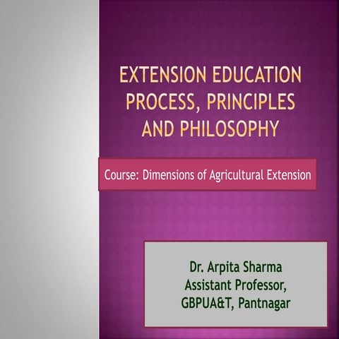 Extension education process, principles and philosophy