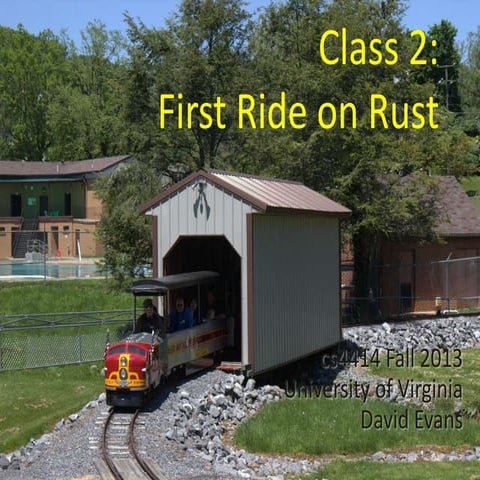 First Ride on Rust