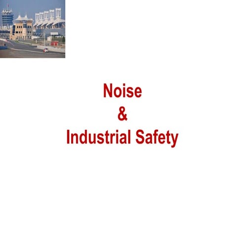 Curated visual reference: Gallery Detail: Noise And Industrial Safety Ie Deparment