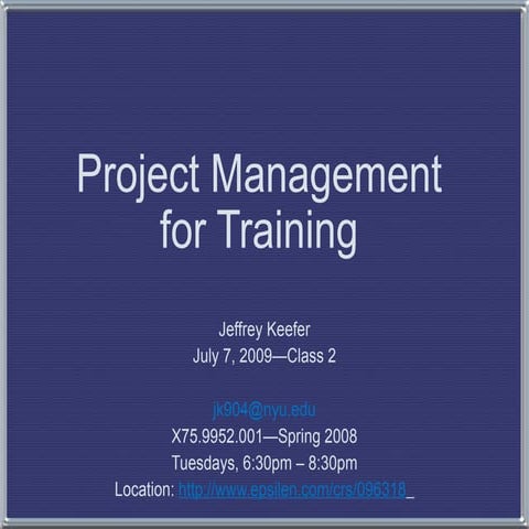 Project Management for Training - Class 2
