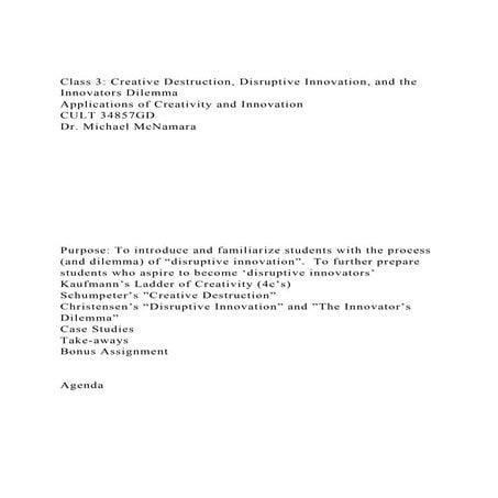 Class 3 Creative Destruction, Disruptive Innovation, and the In.docx