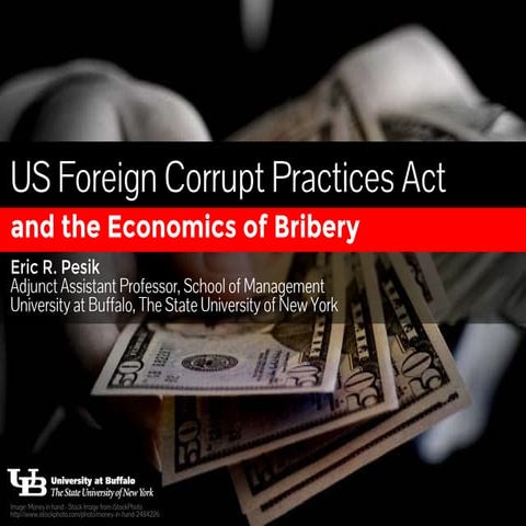 US Foreign Corrupt Practices Act and the Economics of Bribery by @EricPesik