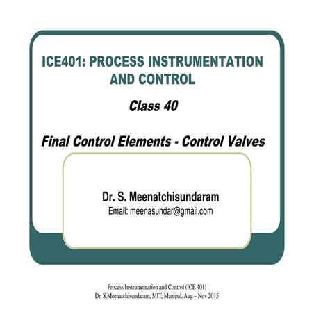 Class 40   final control elements - control valves