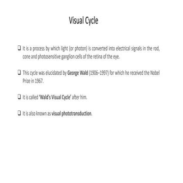 Physiology of visual cycle | PPT
