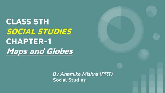 Class 3rd Social Studies Chapter 2 (KNOWING OUR EARTH) | PPTX