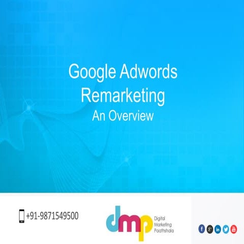 Google Adwords Remarketing explained in detail, Learn the basics of google re...