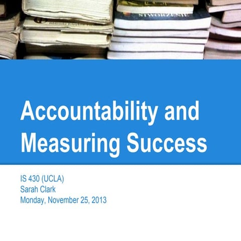 Class 8 - accountability and measuring success | PPT