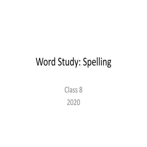 Class 8   spelling &amp; grammar 2020