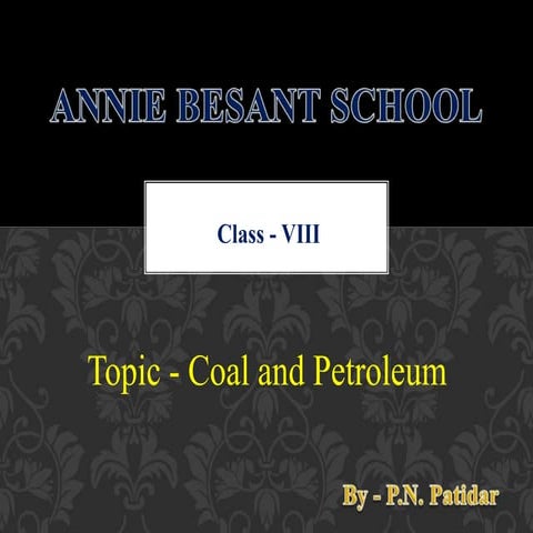 Class 8 chap.5   coal and petroleum