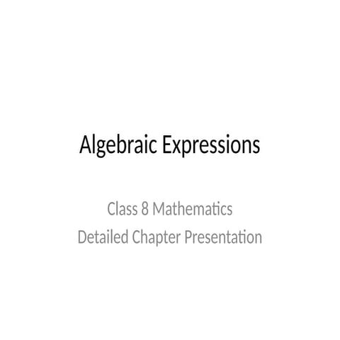 Contant, Variable and Algebraic Expressions | PPTX