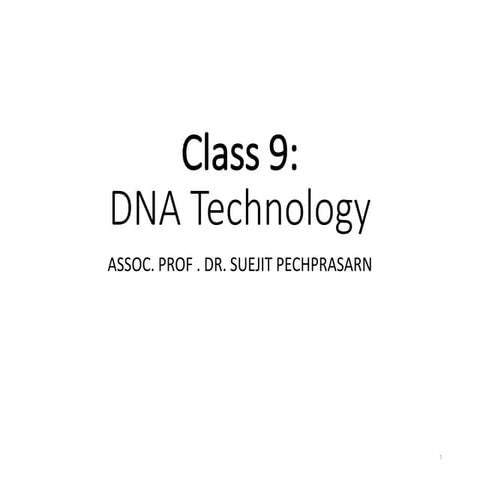 Class9 DNA technology in secondary school