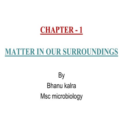 Class 9th matter in our surrounding