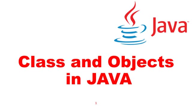 Class and Objects in object-oriented programming with Java