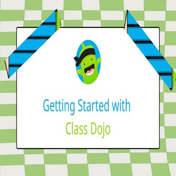 Class Dojo Training for Teachers- Learn How to Get Your Class Up and Running