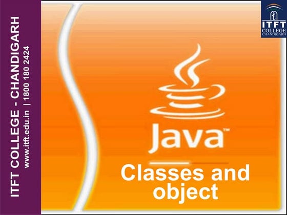ITFT-Classes and object in java