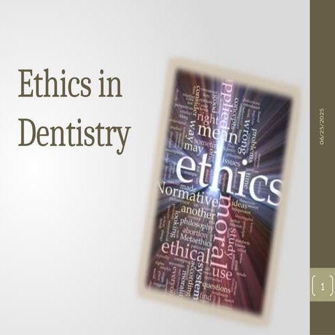Ethical considerations in Dentistry. pptx
