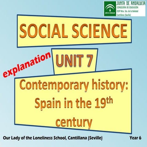 Class explanation: Contemporary history - Spain in the 19th century