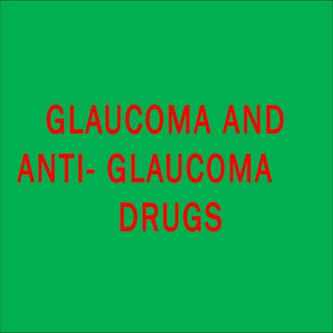  Glaucoma