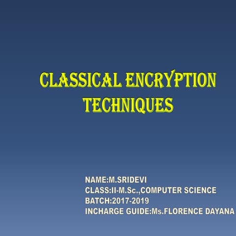 Network Security-UNIT -II(Classical Encription) -Sridevi.M-II-M.Sc.,Computer ...