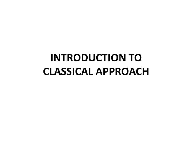 Classical approach (2)