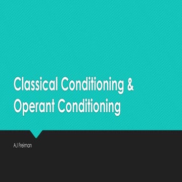 Classical conditioning & Operant conditioning