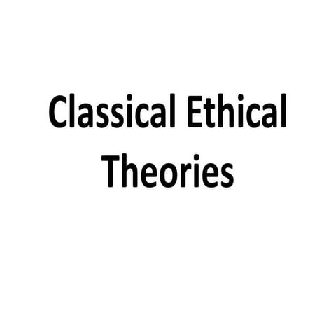 Classical ethical theories new