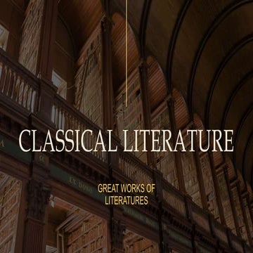 CLASSICAL LITERATURE presentation for education.pptx