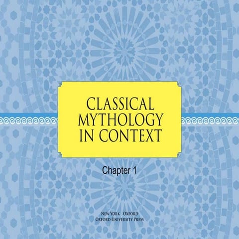 Classical mythology in context chapter 1 slides