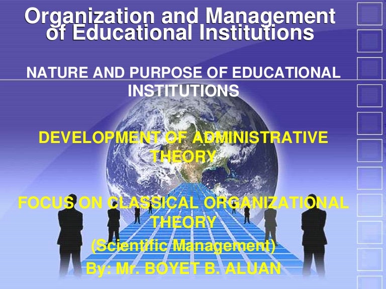 Classical organizational theory scientific management 