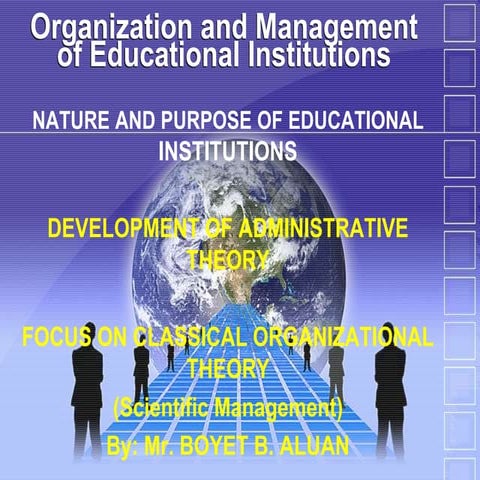 Classical organizational theory(scientific management)