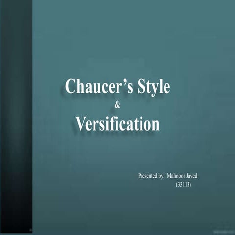 Classical poetry (Chaucer's style and versification)