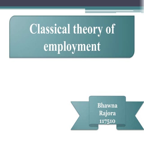Classical theory of employment