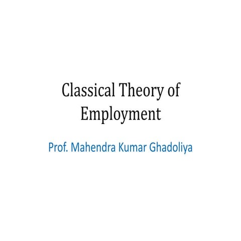 Classical theory of employment