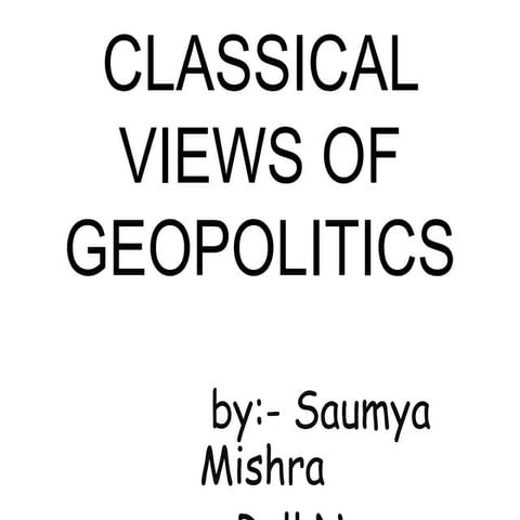 Classical views of geopolitics