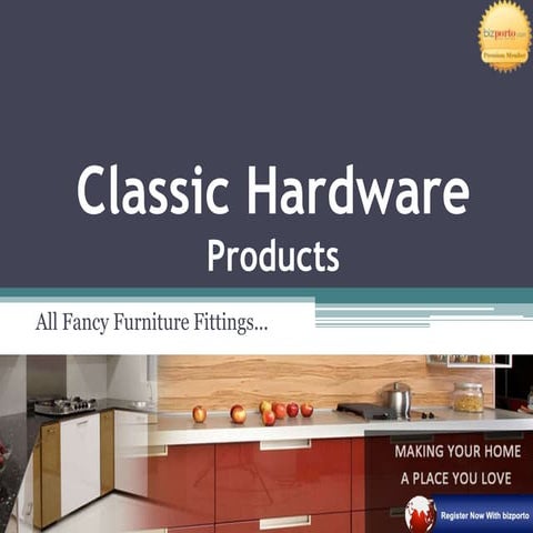 Classic Hardware Products