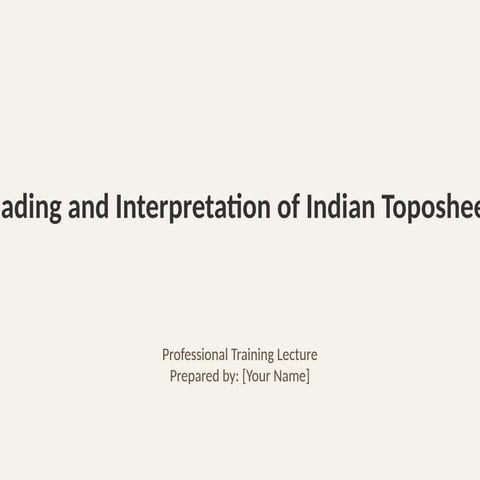 Classic_Topographic_Theme_Toposheet_Interpretation.pptx