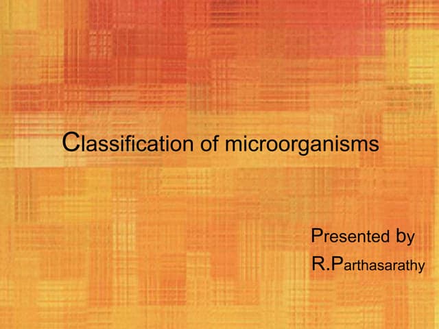 Classification of microrganisms