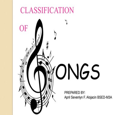 Classification of Songs | PPTX