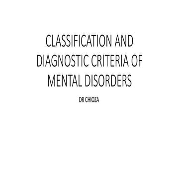 CLASSIFICATION AND DIAGNOSTIC CRITERIA OF MENTAL DISORDERS.pptx