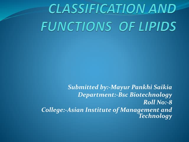 Classification and functions  of lipids