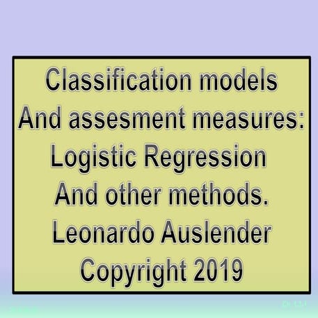 Classification methods and assessment