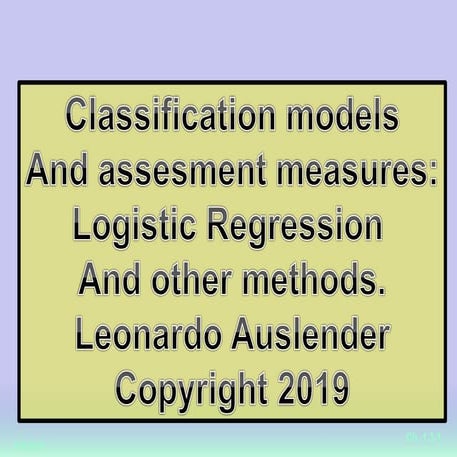 Classification methods and assessment