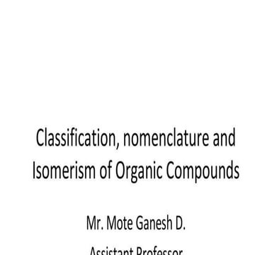 Classification nomeclature and isomers