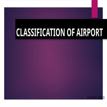 classificationofairport2for us gd n.pptx