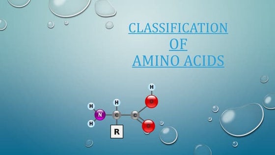 Classification of amino acids | PPTX | Chemistry | Science