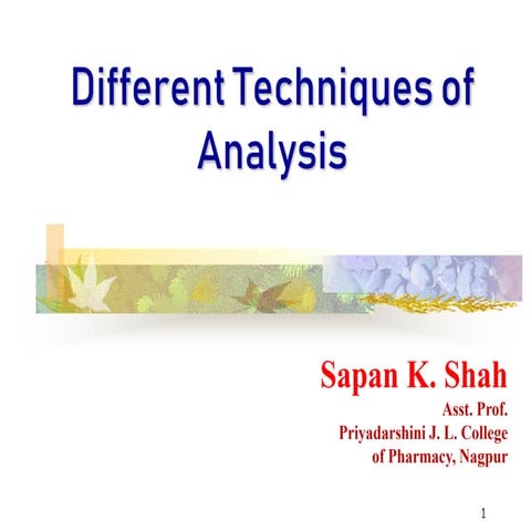 Different Techniques of Pharmaceutical Analysis