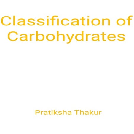 Classification of Carbohydrates | PDF
