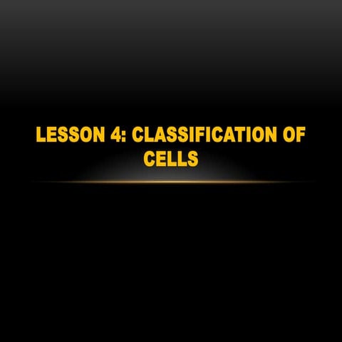 CLASSIFICATION OF CELL.pdf presentation.